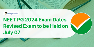 NEET PG 2024 Exam Dates Revised; Exam to be Held on July 07